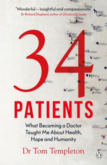 34 Patients - Tom Templeton