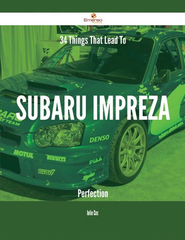 34 Things That Lead To Subaru Impreza Perfection - Julie Cox