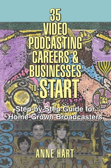 35 Video Podcasting Careers & Businesses to Start - Anne Hart