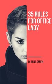 35 rules for office lady