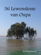 36 Lewenslesse