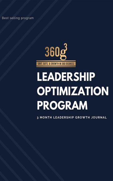 360g3 - 3 Month Leadership Growth Journal - Phil Lower