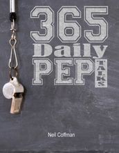 365 Daily Pep Talks