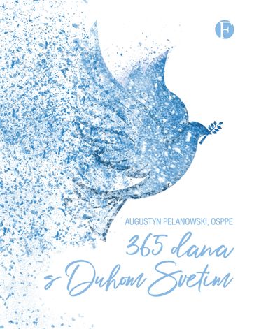 365 Dana s Duhom Svetim - OSPPE O. Augustyn Pelanowski