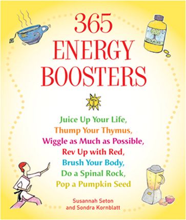 365 Energy Boosters - Sondra Kornblatt - Susannah Seton