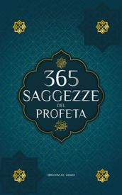 365 Saggezze del Profeta Muhammad