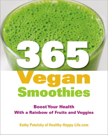 365 Vegan Smoothies - Kathy Patalsky
