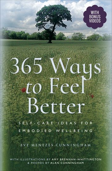 365 Ways to Feel Better - Alan Cunningham - Eve Menezes Cunningham