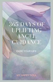 365 days of uplifting Angel guidance