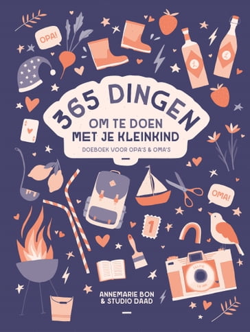 365 dingen om te doen met je kleinkind - Annemarie Bon