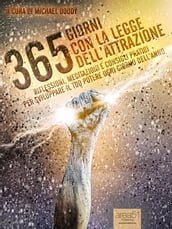 365 giorni con la Legge di Attrazione