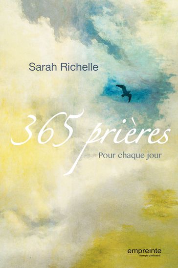 365 prières pour chaque jour - Sarah Richelle