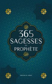 365 sagesses du prophète Mohammed