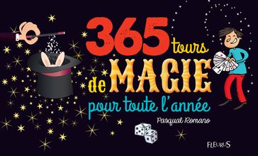 365 tours de magie pour toute l'année - Pasqual ROMANO