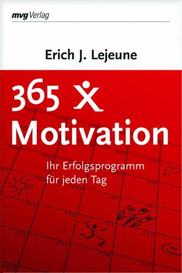 365 x Motivation - Erich J. Lejeune