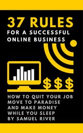 37 Rules for a Successful Online Business