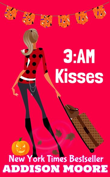 3:AM Kisses - Addison Moore