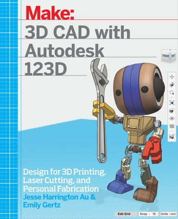 3D CAD with Autodesk 123D - Emily Gertz - Jesse Harrington Au