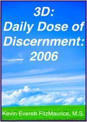 3D: Daily Dose of Discernment: 2006