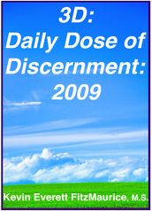 3D: Daily Dose of Discernment: 2009