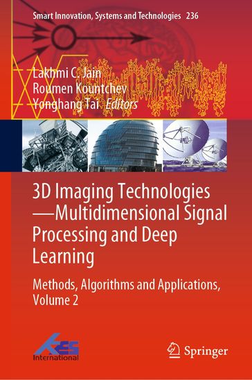 3D Imaging TechnologiesMultidimensional Signal Processing and Deep Learning