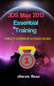 3DS Max 2013 Essential Training