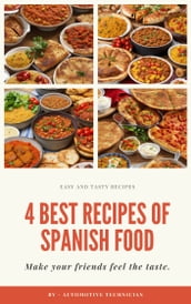 4 BEST RECIPES OF SPANISH FOOD