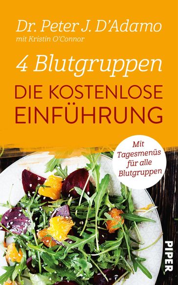 4 Blutgruppen - Die kostenlose Einführung - Kristin O