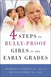 4 Steps to Bully-Proof Girls in the Early Grades