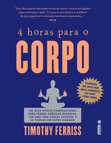 4 horas para o corpo - Timothy Ferriss