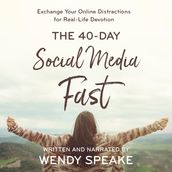 40- Day Social Media Fast