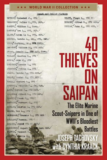 40 Thieves on Saipan - Joseph Tachovsky