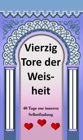 40 Tore der Weisheit