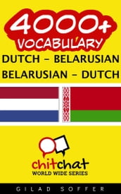 4000+ Vocabulary Dutch - Belarusian