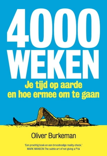 4000 weken - Oliver Burkeman