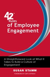 42 Rules of Employee Engagement (2nd Edition)