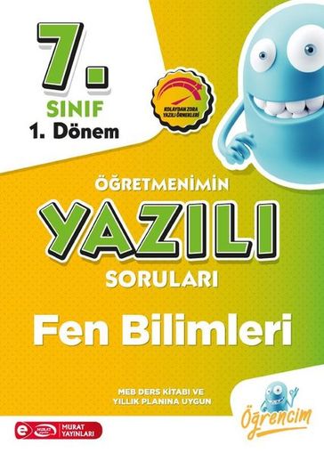 4241 7. Snf 1. Donem Fen Bilimleri Öretmenimin Yazl Sorular - KOLEKTIF