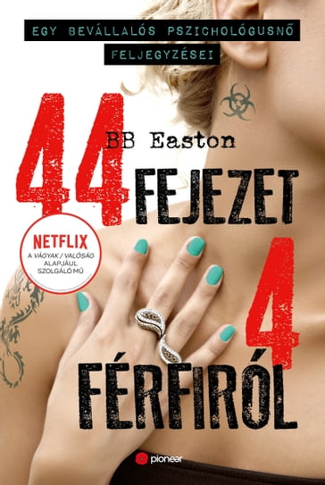 44 fejezet 4 férfiról - B.B. Easton