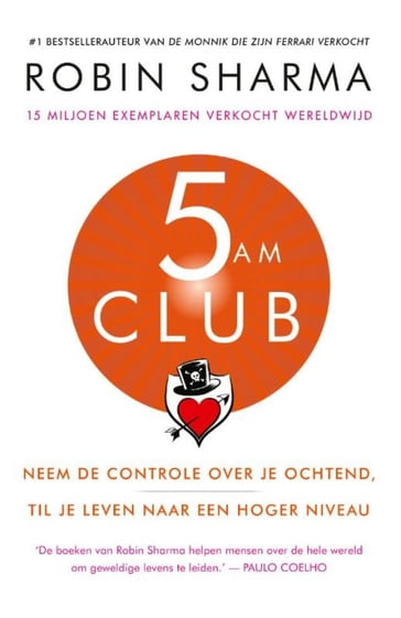 5 AM Club - Nederlandse editie - Robin Sharma
