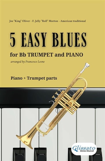 5 Easy Blues - Bb Trumpet & Piano (complete parts) - Joe 