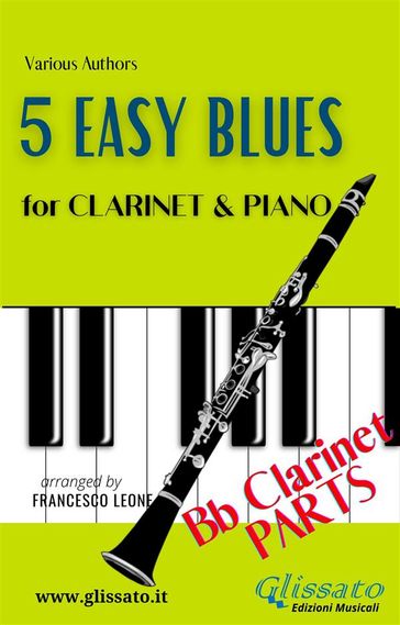 5 Easy Blues - Clarinet & Piano (Clarinet parts) - American Traditional - Ferdinand 
