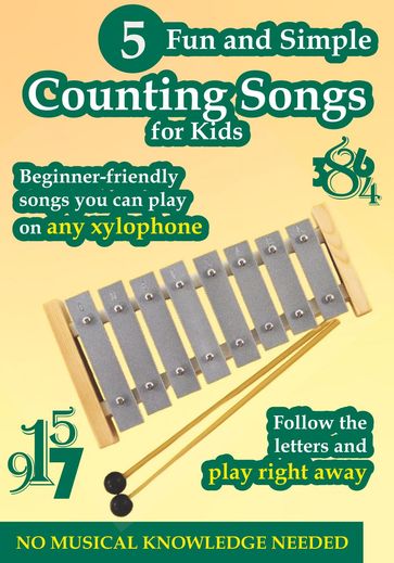 5 Fun and Simple Counting Songs to Play on Any Xylophone - Helen Winter