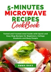 5-MINUTES MICROWAVE RECIPES COOKBOOK