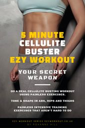 5 Minute Cellulite Buster