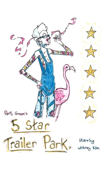5 Star Trailer Park - Paris Green