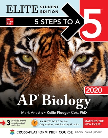 5 Steps to a 5: AP Biology 2020 Elite Student Edition - Kellie Ploeger Cox - Mark Anestis