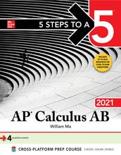 5 Steps to a 5: AP Calculus AB 2021
