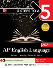5 Steps to a 5: AP English Language 2021