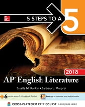 5 Steps to a 5: AP English Literature 2018