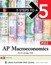 5 Steps to a 5: AP Macroeconomics 2022